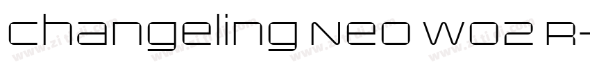 Changeling Neo W02 R字体转换